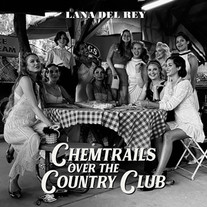 Chemtrails over the Country Club official album cover