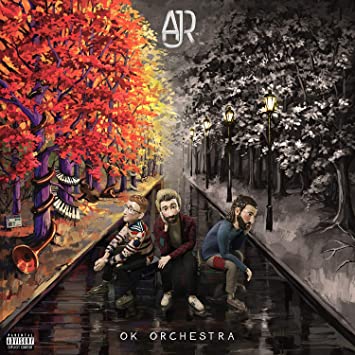 OK ORCHESTRA is a pretty okay album by AJR